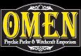 OMEN - Psychic Parlor and Witchcraft Emporium